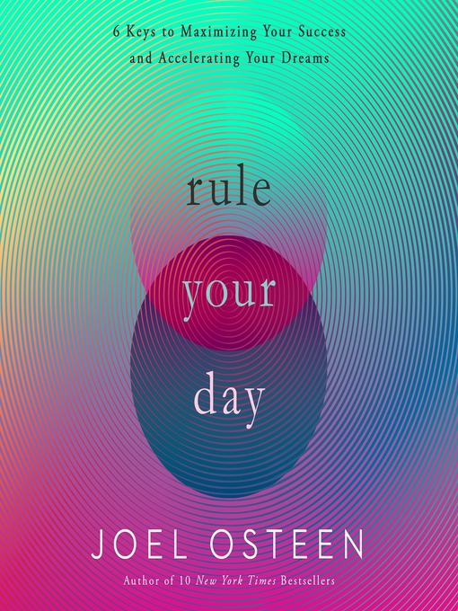 Title details for Rule Your Day by Joel Osteen - Available